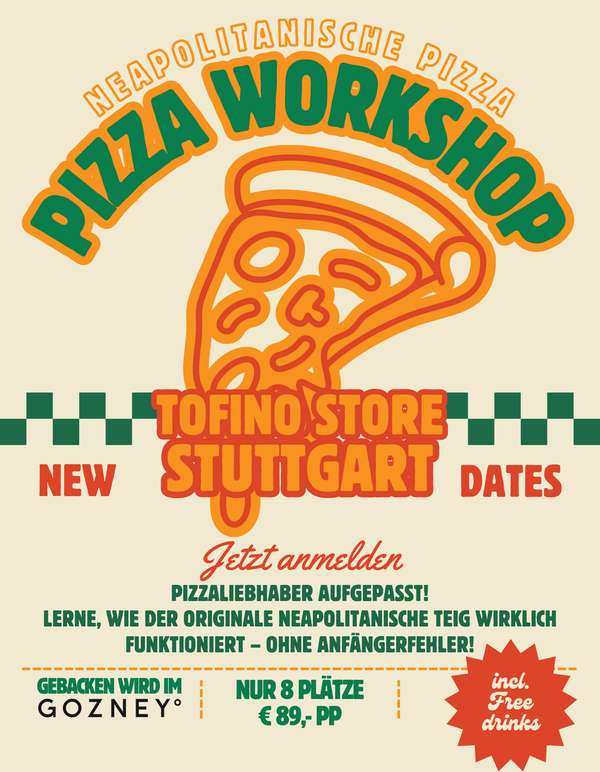 PIZZA WORKSHOP I Teilnahme *NEW DATES* - im tofino.store Stuttgart
