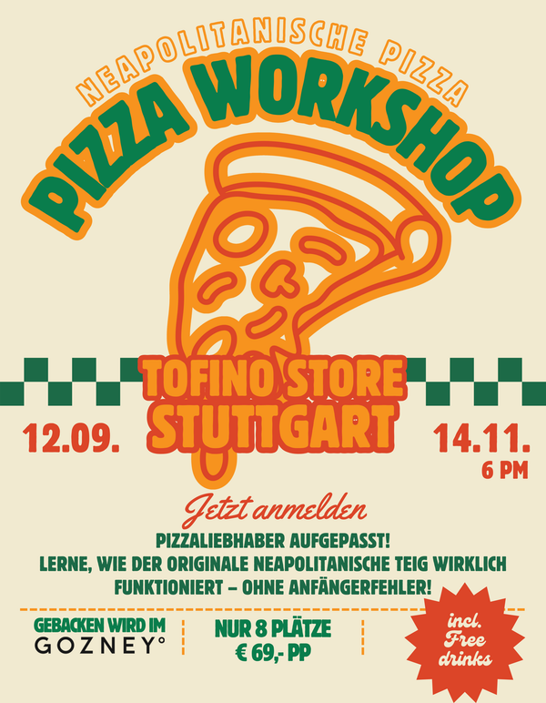 PIZZA WORKSHOP I Teilnahme - 12.09 und 14.11 im tofino.store Stuttgart